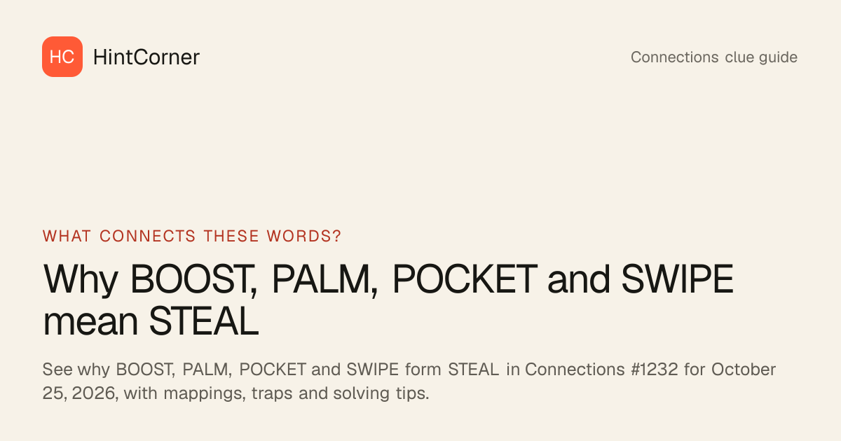 STEAL Connections Group Explained — October 25, 2026 | HintCorner