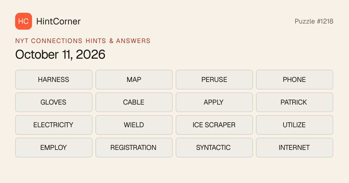NYT Connections #1218 Hints & Answers (October 11, 2026) | HintCorner